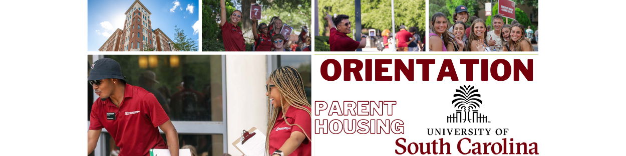 2024 USC Orientation Parent Housing Reservation 
